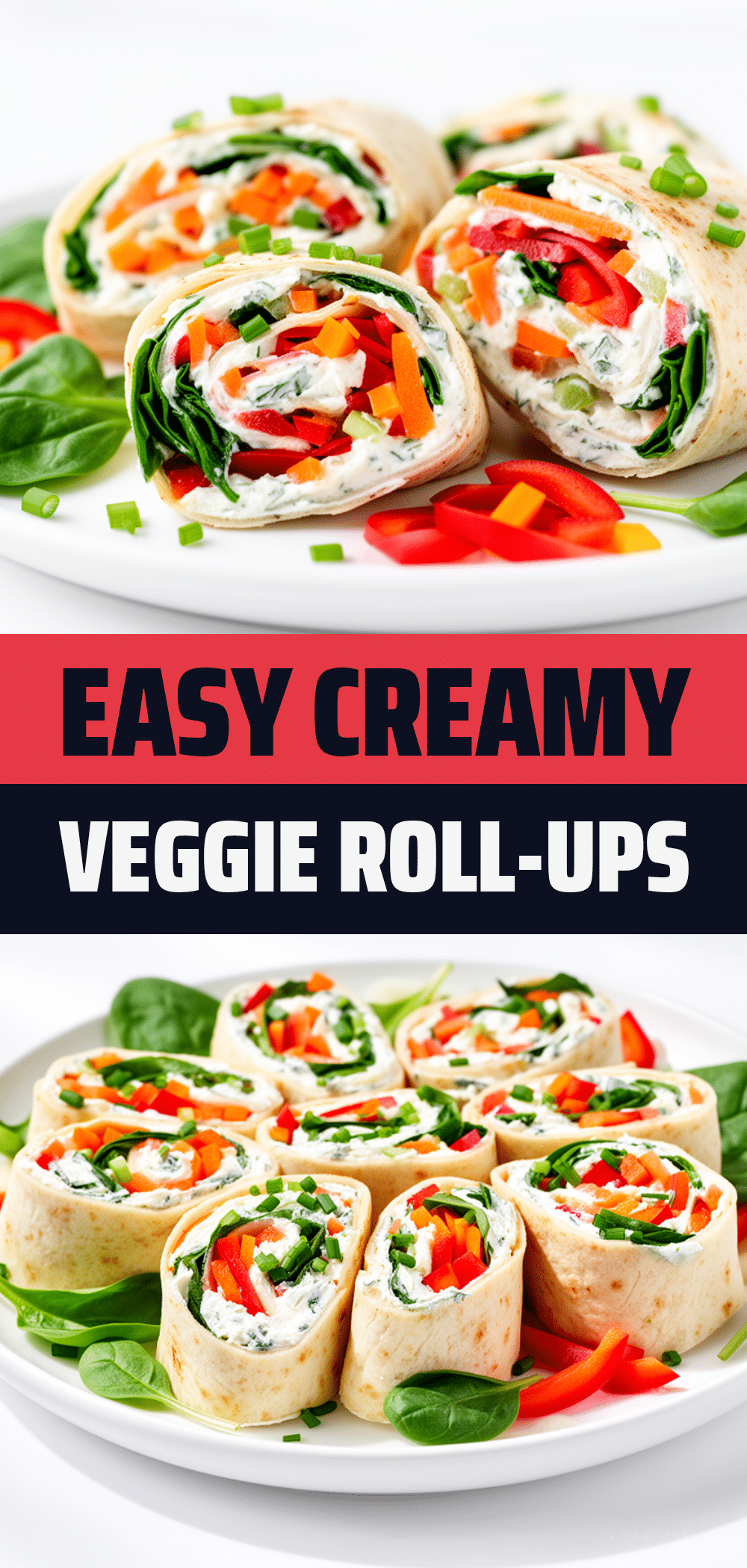 Back-to-School Veggie Cream Cheese Tortilla Roll-Ups Easy Recipe for Busy Weeknights 5 veggie cream cheese tortilla roll-ups recipe