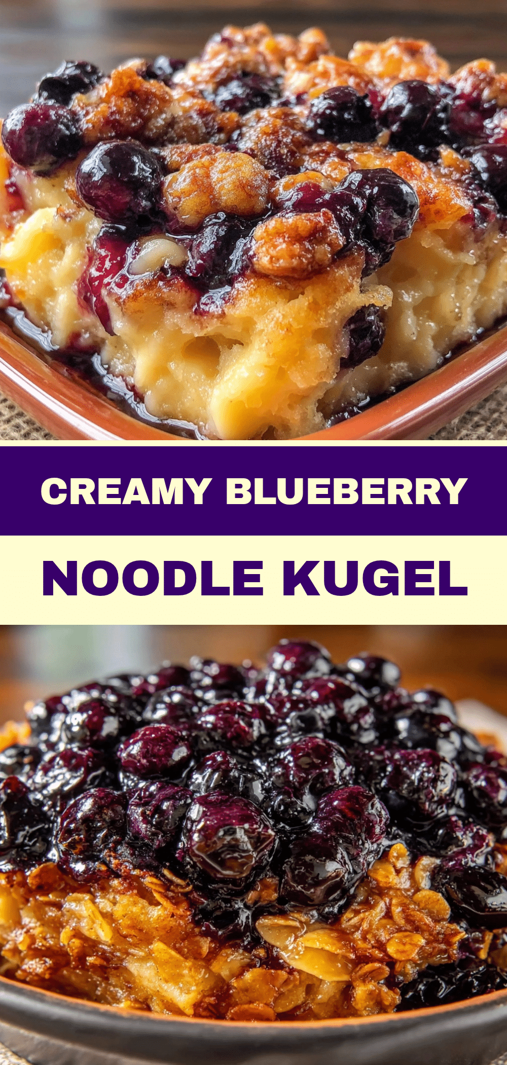 Blueberry Noodle Kugel: Best Holiday Breakfast 5 blueberry noodle kugel recipe