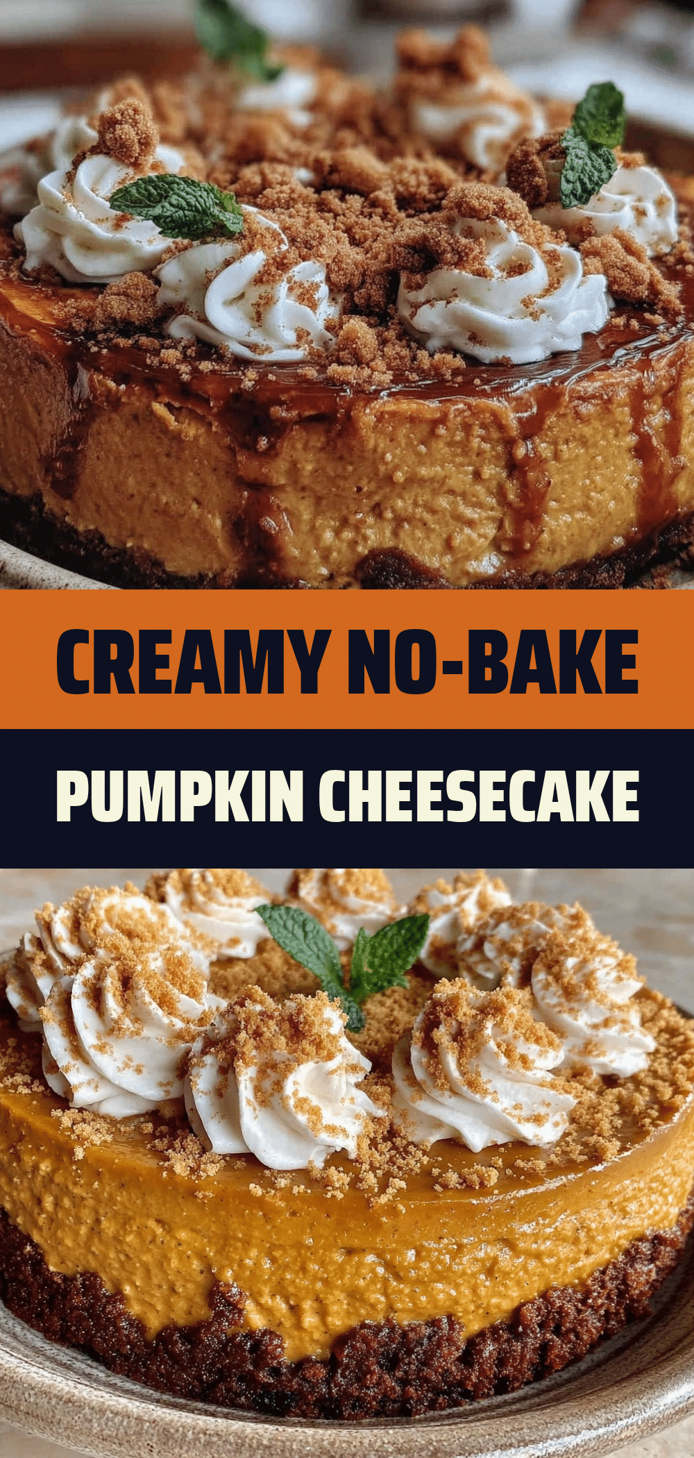 No-Bake Pumpkin Cheesecake: Grandma’s Real Way 5 no-bake pumpkin cheesecake recipe